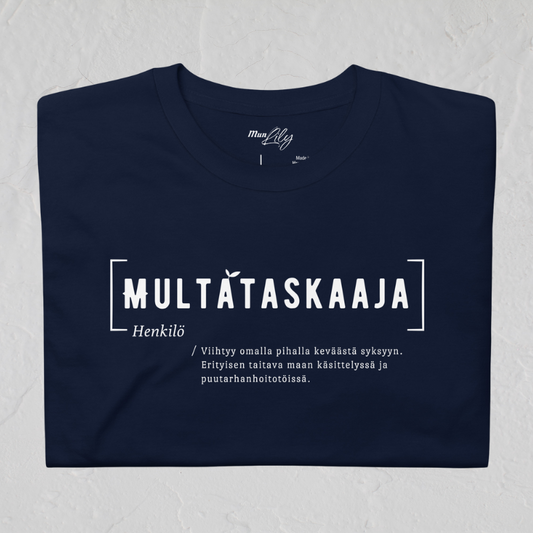 Multataskaaja - T-Paita