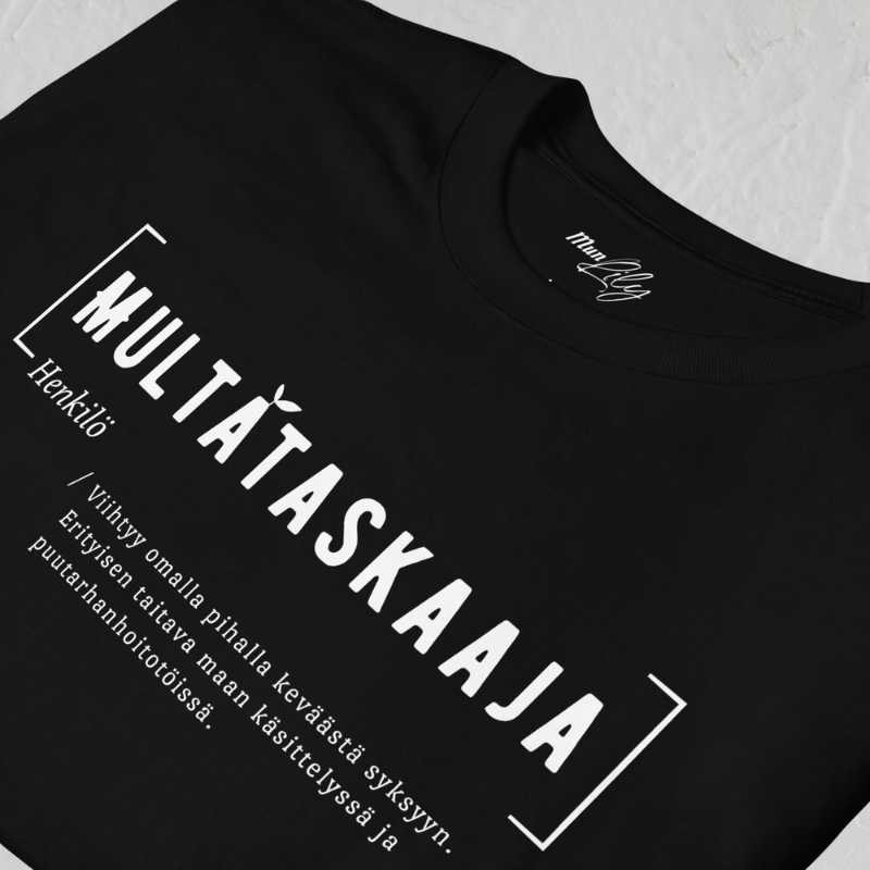 Multataskaaja - T-Paita